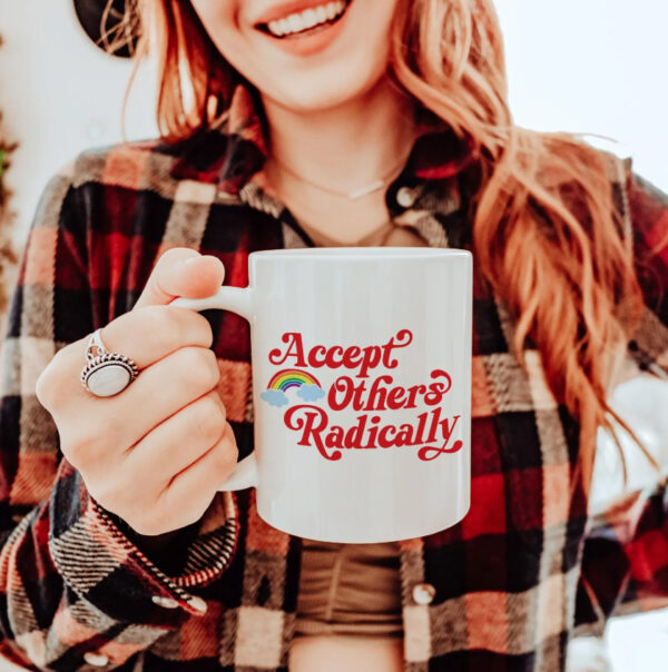 Accept others radically-rainbow mug