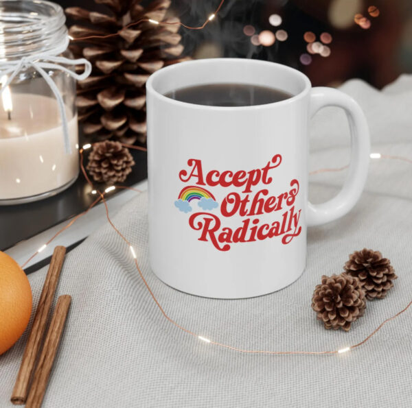 Accept others radically-rainbow mug