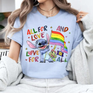 All For Love & Love For All - pride month tee