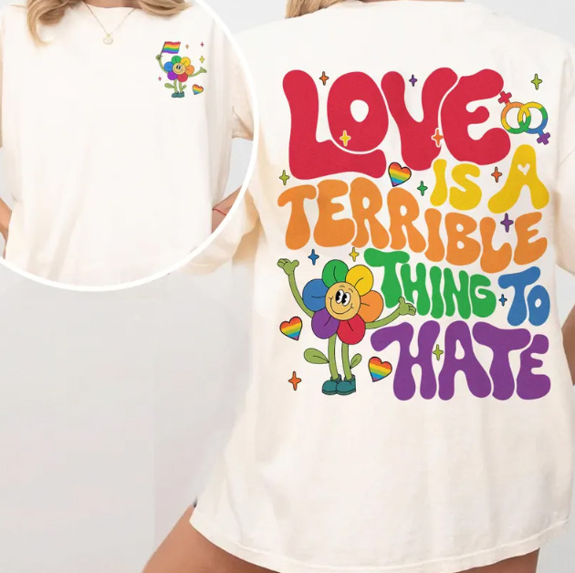 Love is a terrible thing to hate - pride T-shirt 1 Love is a terrible thing to hate - pride month shirt