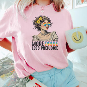 More Pride Less Prejudice -statement shirt 10 More Pride Less Prejudice pride ally Shirt