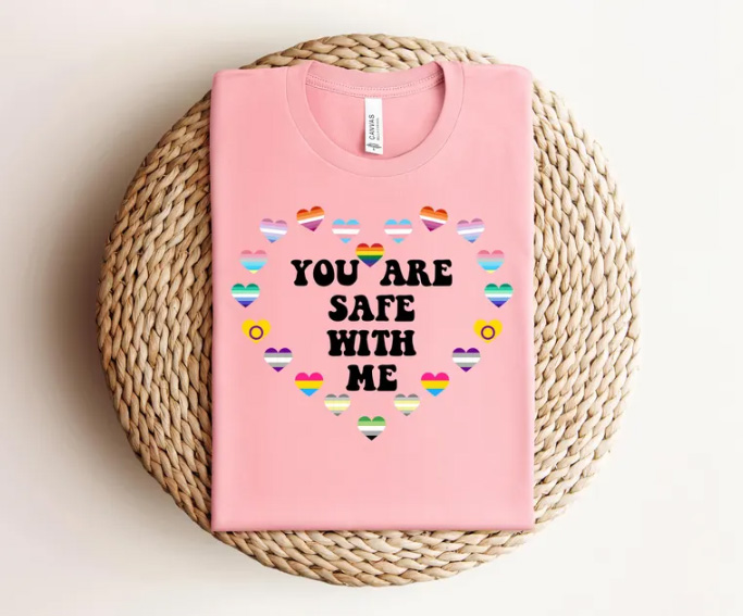 You are safe with me - Pride t-shirt 6 You are safe with me - pride t-shirt