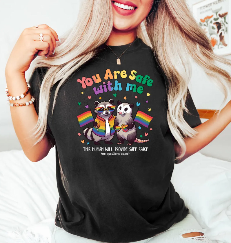 You are safe with me - LGBTQ ally tee 2 You are safe with me LGBTQ ally tee